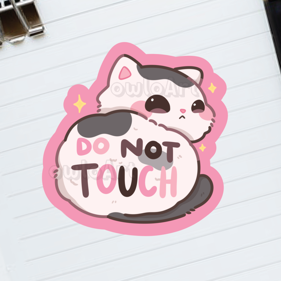 Not Done Sticker Do Not Touch Waterproof Sticker – owloArt