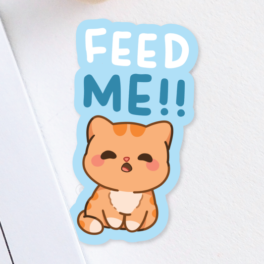 Feed Me Sticker